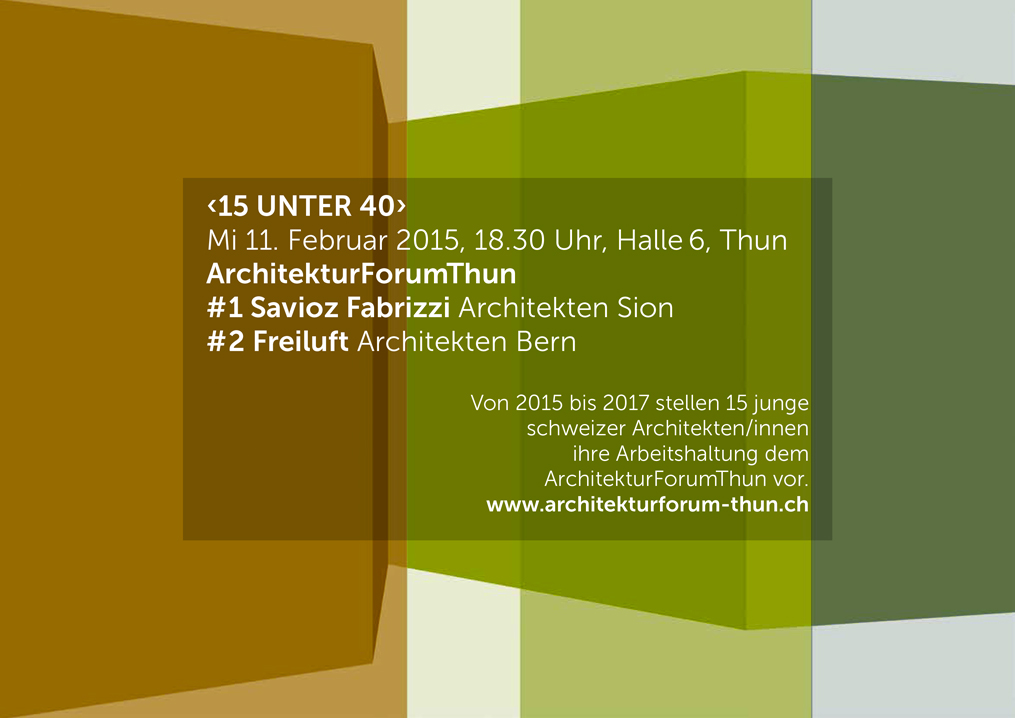 conférence 15 unter 40 - architekturforum, thun, 11.02.15